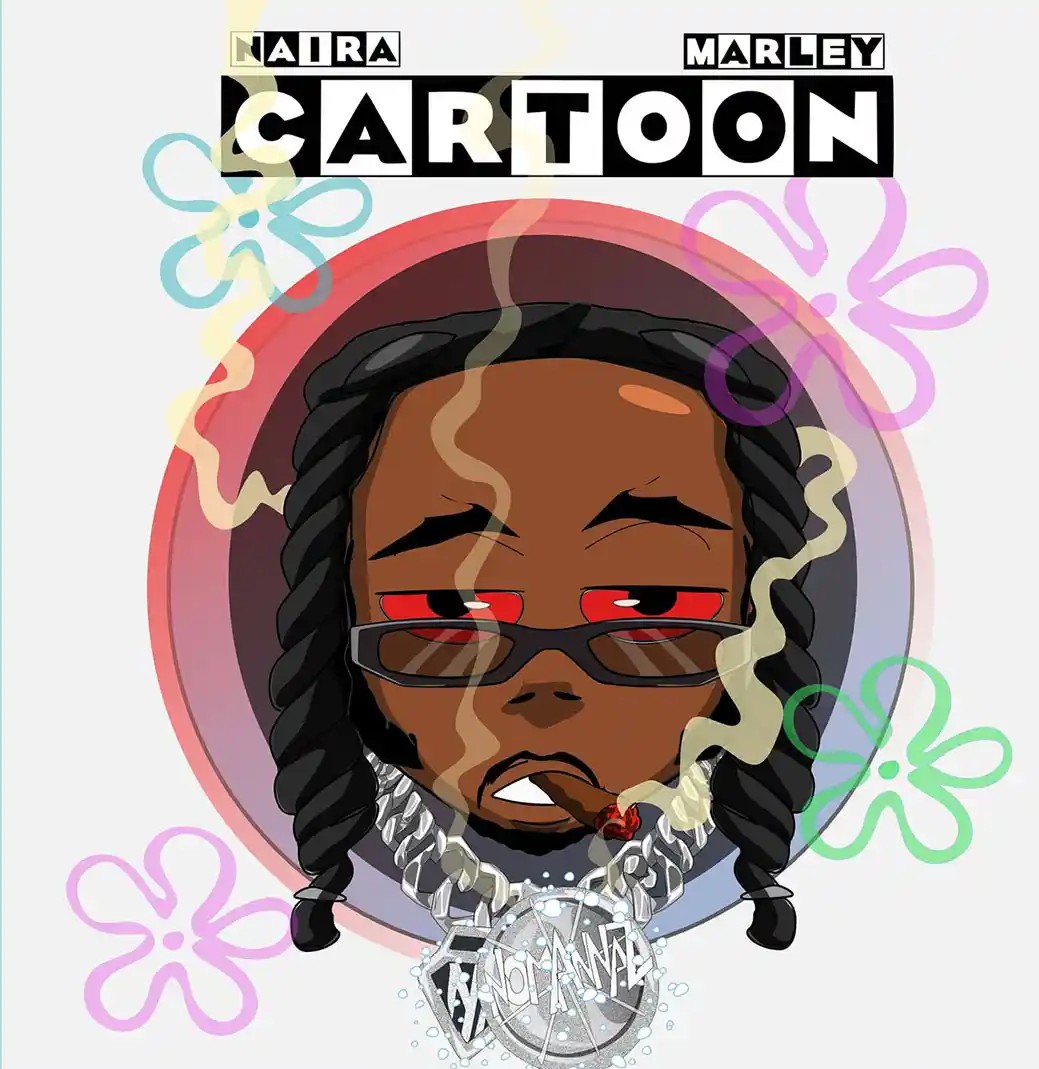 Naira Marley – Cartoon