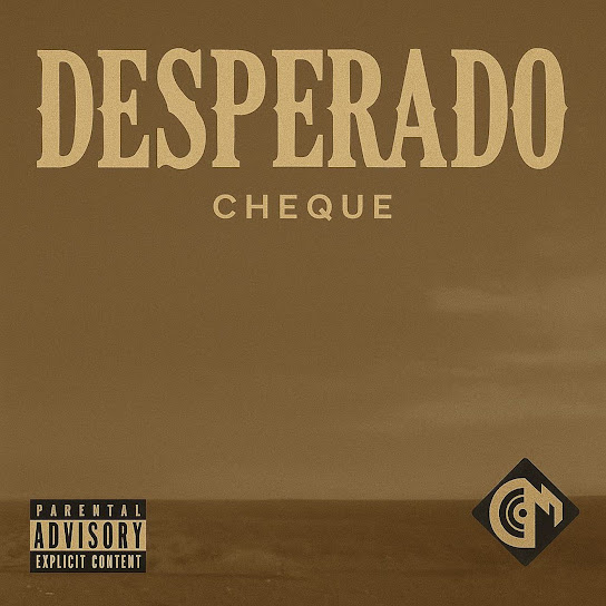 Cheque – Desperado
