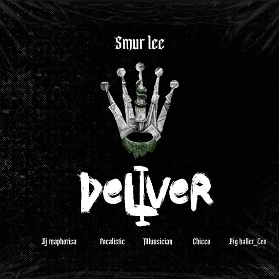 Smur Lee – Deliver
