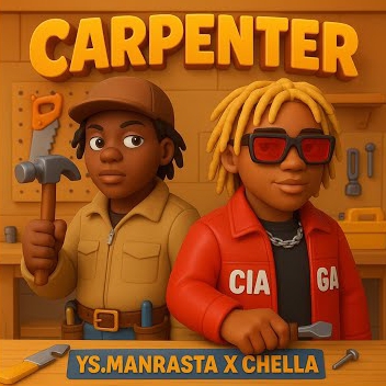 Ysmanraster ft Chella – Carpenter