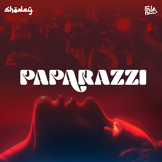 Shoday ft Fola – Paparazzi
